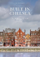 Book Cover for Built in Chelsea by Dan Cruickshank