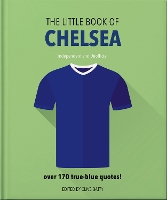 Book Cover for The Little Book of Chelsea by Orange Hippo!