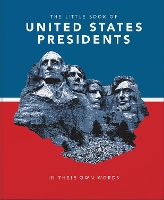 Book Cover for The Little Book of United States Presidents by Orange Hippo!, Orange Hippo!