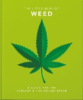 Book Cover for The Little Book of Weed by Orange Hippo!