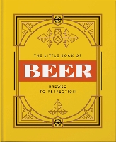 Book Cover for The Little Book of Beer by Orange Hippo!