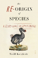 Book Cover for The Re-Origin of Species by Torill Kornfeldt