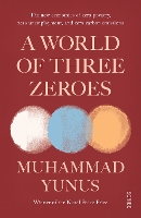 Book Cover for A World of Three Zeroes by Muhammad Yunus