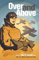 Book Cover for Over and Above by Capt John E Gurdon, Norman Franks