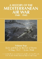 Book Cover for A A HISTORY OF THE MEDITERRANEAN AIR WAR, 1940–1945 by Christopher Shores