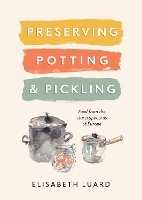 Book Cover for Preserving, Potting and Pickling by Elisabeth Luard