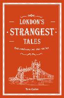 Book Cover for London's Strangest Tales by Tom Quinn