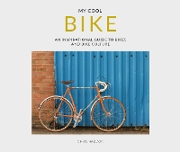Book Cover for My Cool Bike by Chris Haddon