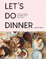 Book Cover for Let’s Do Dinner by James Ramsden