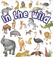 Book Cover for In the Wild by Rebecca Elliott
