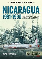 Book Cover for Nicaragua, 1961-1990 by David Francois