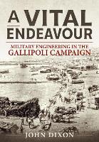 Book Cover for A Vital Endeavour by John Dixon