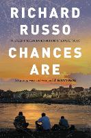 Book Cover for Chances Are by Richard Russo