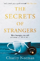 Book Cover for The Secrets of Strangers by Charity Norman