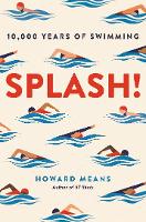 Book Cover for Splash! by Howard (author) Means