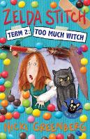 Book Cover for Zelda Stitch Term Two: Too Much Witch by Nicki Greenberg