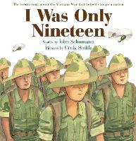 Book Cover for I Was Only Nineteen by John Schumann