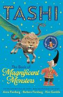 Book Cover for The Book of Magnificent Monsters: Tashi Collection 2 by Anna Fienberg, Barbara Fienberg