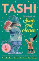 Book Cover for The Book of Spells and Secrets: Tashi Collection 4 by Anna Fienberg, Barbara Fienberg