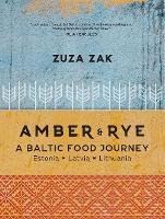 Book Cover for Amber & Rye by Zuza Zak