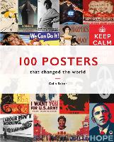 Book Cover for 100 Posters That Changed The World by Colin T. Salter