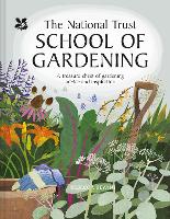 Book Cover for The National Trust School of Gardening by Rebecca Bevan