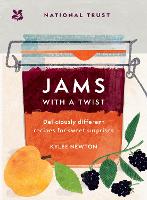 Book Cover for Jams With a Twist by Kylee Newton, National Trust Books
