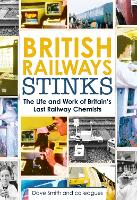 Book Cover for British Railway Stinks by David Smith