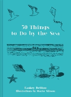 Book Cover for 50 Things to Do by the Sea by Easkey Britton