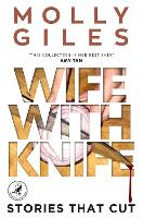 Book Cover for Wife With Knife by Molly Giles