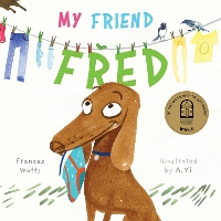 Book Cover for My Friend Fred by Frances Watts