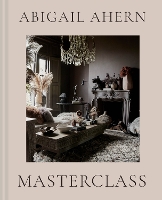 Book Cover for Masterclass by Abigail Ahern
