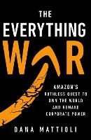 Book Cover for The Everything War by Dana Mattioli