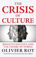 Book Cover for The Crisis of Culture by Olivier Roy