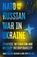 Book Cover for NATO and the Russian War in Ukraine by Janne Haaland Matlary