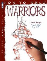 Book Cover for How To Draw Warriors by Mark Bergin