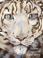 Book Cover for The Snow Leopard by Jackie Morris