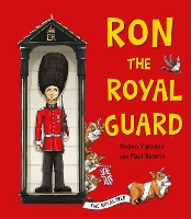 Book Cover for Ron the Royal Guard by Deano Yipadee