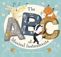 Book Cover for The ABC of Musical Instruments by Ailie Busby