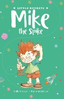 Book Cover for Mike the Spike by Stella Tarakson