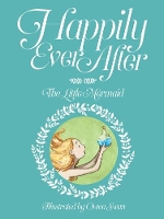 Book Cover for Happily Ever After: by Alex Field