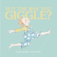 Book Cover for Is it the Way You Giggle? by Nicola Connelly