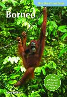 Book Cover for Blue Skies Travel Guide: Borneo by David Bowden