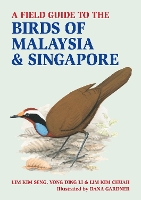 Book Cover for A Field Guide to Birds of Malaysia & Singapore by Lim Kim Seng, Yong Ding Li, Lim Kim Chuah