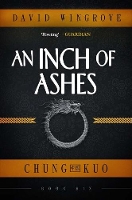 Book Cover for An Inch of Ashes Chung Kuo by David Wingrove