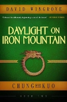 Book Cover for Daylight on Iron Mountain Chung Kuo by David Wingrove