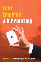 Book Cover for Lost Empires by J. B. Priestley