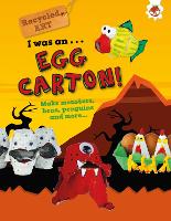 Book Cover for I Was An Egg Carton! - Recycled Art by Emily Kington