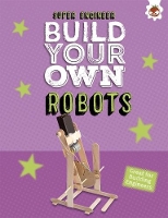 Book Cover for Build Your Own Robots by Rob Ives