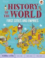 Book Cover for First Cities and Empires 10,000 BCE- 476 CE by John Farndon